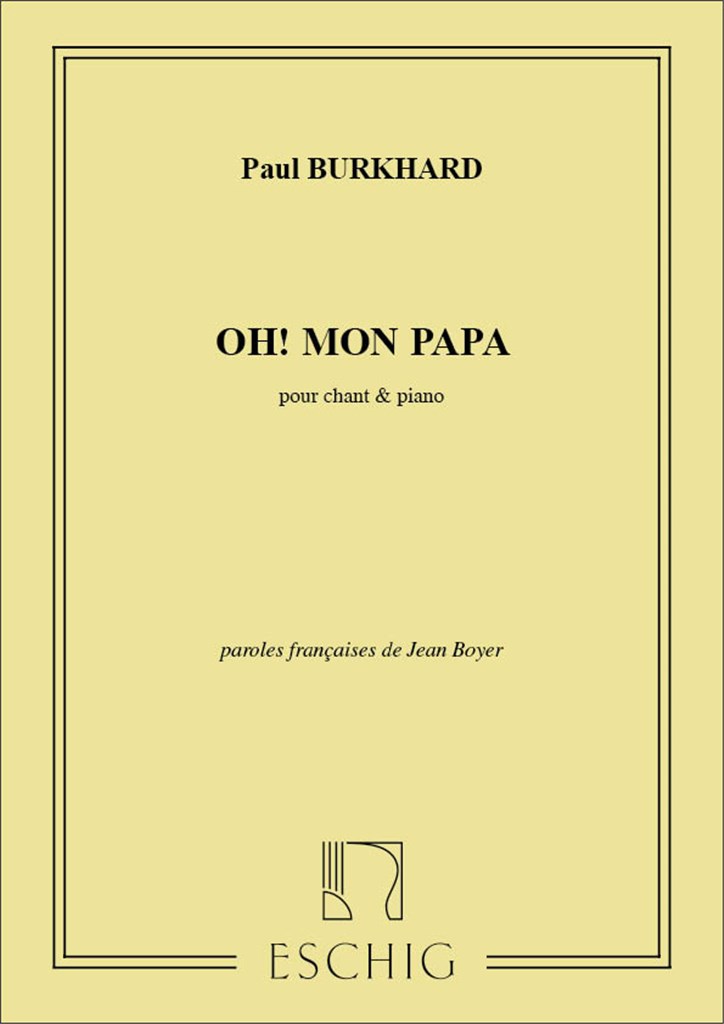 Oh Mon Papa Chant-Piano